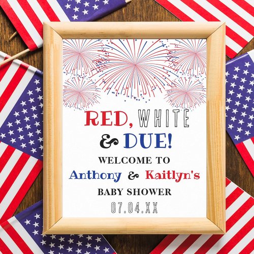 Red White  Due 4th Of July Baby Shower Welcome Poster