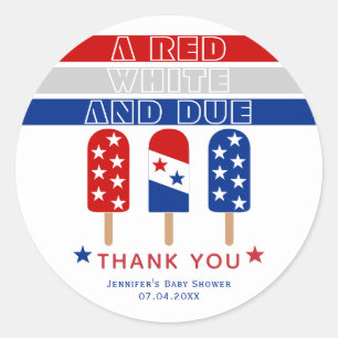 Red White Due 4th of July popsicles baby shower Classic Round Sticker