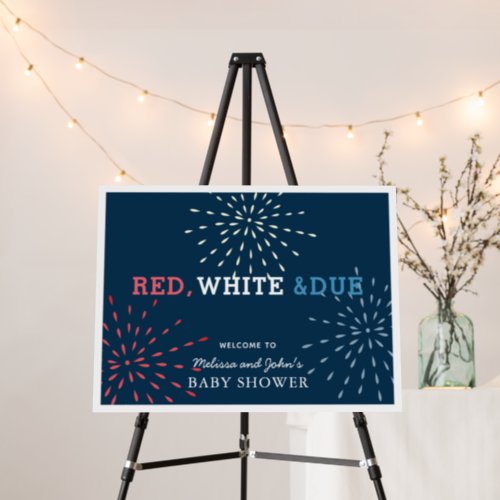 Red White  Due Fireworks Baby Shower Welcome Foam Board