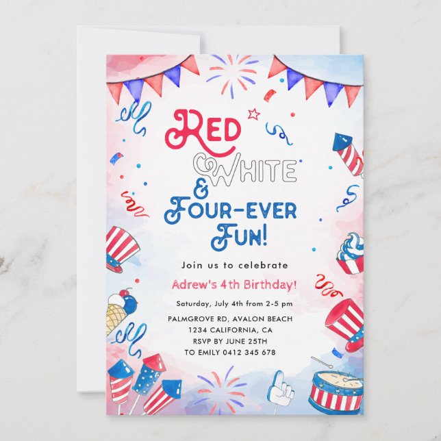 Red, White, FOUR-ever Fun, Fourth Birthday  Invitation (Front)