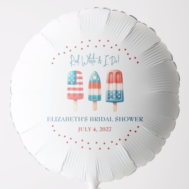 Red, White & I Do Patriotic Popsicle Bridal Shower Balloon (Front)