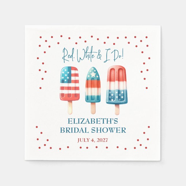 Red, White & I Do Patriotic Popsicle Bridal Shower Napkins (Front)