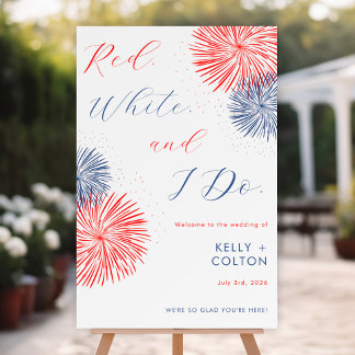 Red White & I Do Wedding Welcome Sign