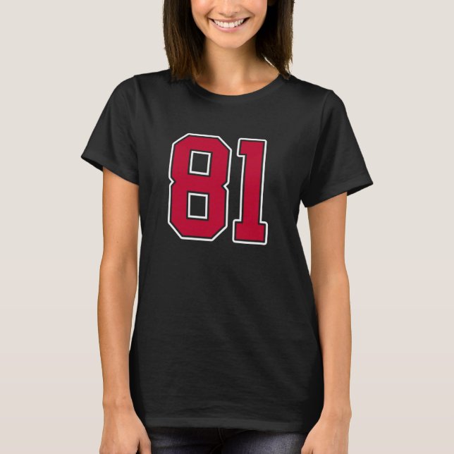 Red White Number 81 Jersey Player Uniform #81 T-Shirt (Front)