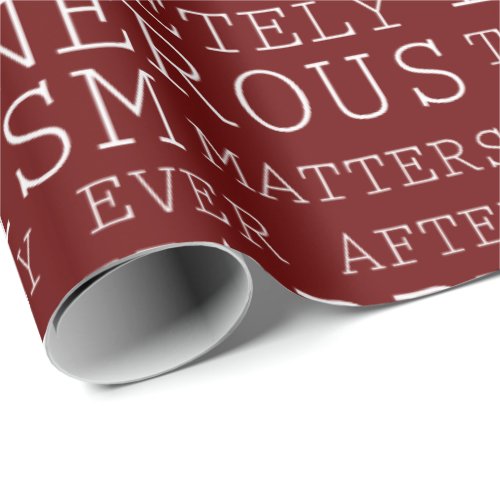 Red White Positive Thoughts Inspirational Words Wrapping Paper