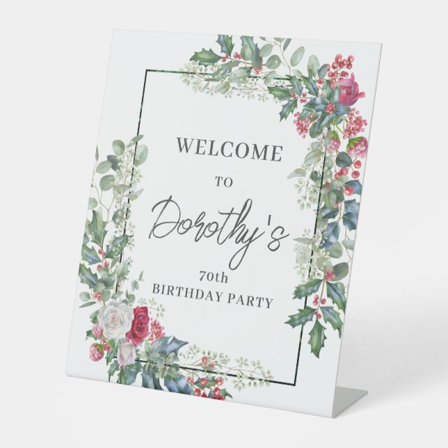 Red White Rose Floral Holly 70th Birthday Party Pedestal Sign (Front)