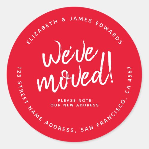 Red White Rustic Script Weve Moved New Address Classic Round Sticker