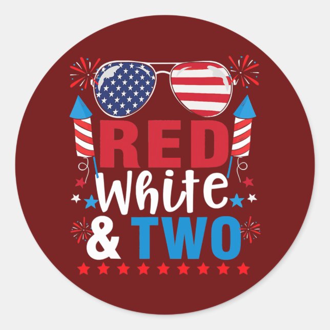 Red White Two Funny 2nd Birthday 4th Of July Boys Classic Round Sticker (Front)