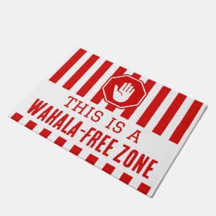 Red White WAHALA FREE ZONE Humor College Dorm Doormat