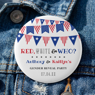 Red, White & Who? 4th Of July Gender Reveal Party Button