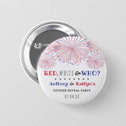 Red White  Who 4th Of July Gender Reveal Party Button