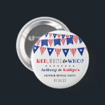 Red, White & Who? 4th Of July Gender Reveal Party Button<br><div class="desc">Celebrate in style with these fun and very trendy 4th of July gender reveal party buttons. This design is easy to personalize with your special event wording and your guests will be thrilled when they receive these fabulous buttons. Matching items can be found in the collection.</div>