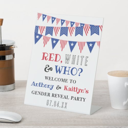 Red White  Who 4th Of July Gender Reveal Party Pedestal Sign
