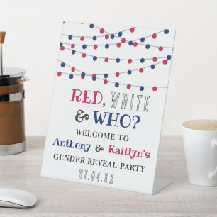 Red, White & Who? 4th Of July Gender Reveal Party Pedestal Sign