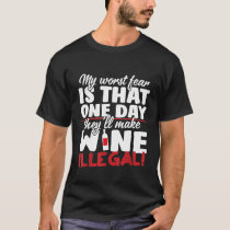 Red White Wine Funny Drinking Quote T-Shirt