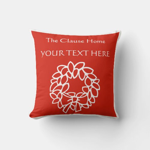 RED  white wreath name family customizeable Xmas Throw Pillow