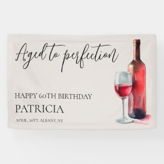 Red Wine Aged to Perfection 60th Birthday Party Banner