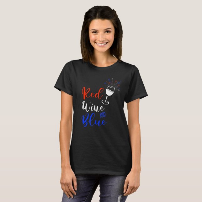 Red Wine Blue 4th of July  T-Shirt (Front Full)
