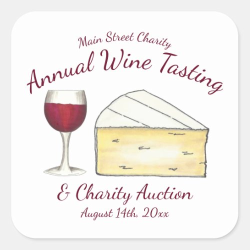 Red Wine Glass Brie Cheese Tasting Charity Event Square Sticker