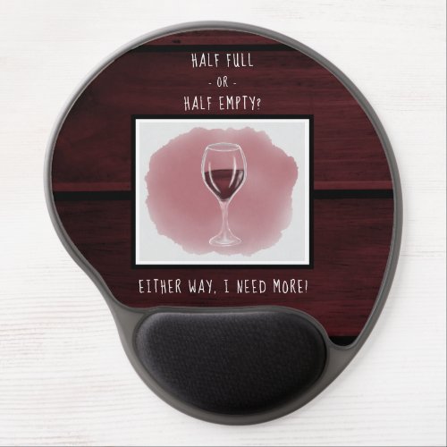 Red Wine Glass Half Empty Full Saying Watercolor Gel Mouse Pad