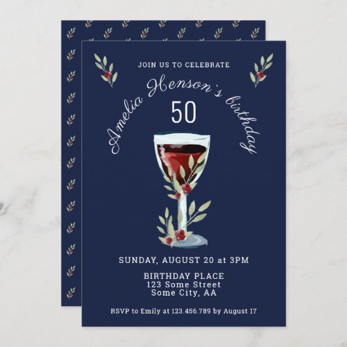 Red Wine Rose Watercolor Navy Blue 50th Birthday  Invitation - Red Wine Rose Watercolor Navy Blue 50th Birthday Invitation. The design has watercolor red wine glass, roses and twigs on a navy blue background. The text is in white and is fully customizable. Elegant and rustic birthday invitation for a woman or a man.