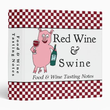 Red Wine & Swine Custom Binder by Victoreeah at Zazzle