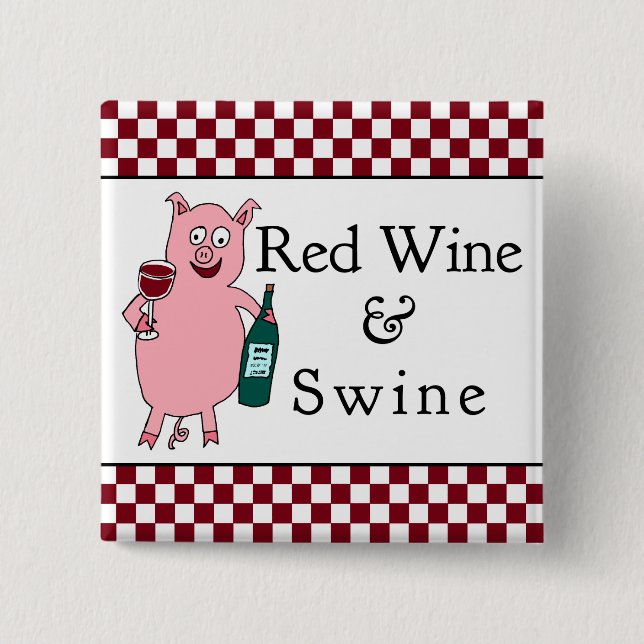 Red Wine & Swine Square Pinback Button (Front)