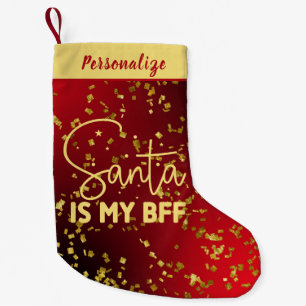 Red with Gold Glitter Santa Is My BFF Personalized Small Christmas Stocking
