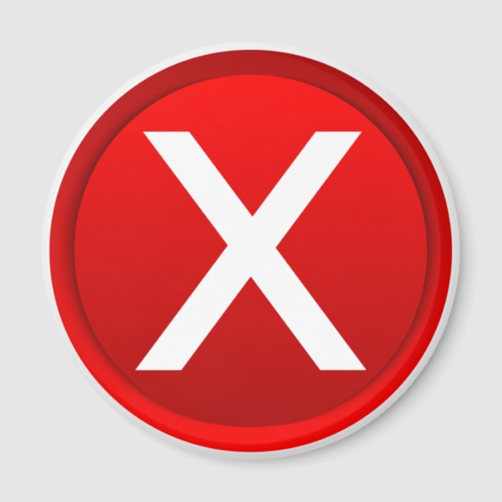 Red X - No / Incorrect Symbol Magnet | Zazzle.com