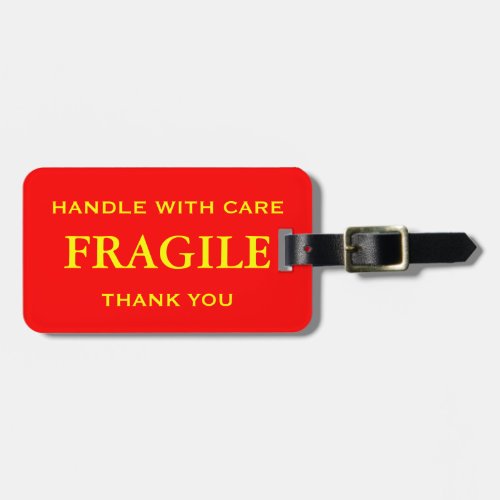 Red Yellow Fragile Handle with Care Thank You Luggage Tag