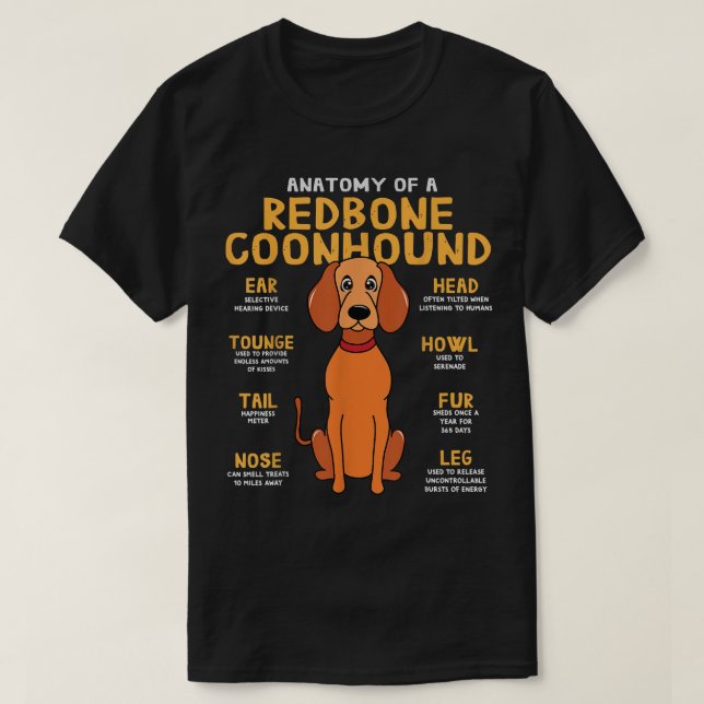 Redbone Coonhound Funny Anatomy of Dog Mom Dad Gif T-Shirt (Design Front)