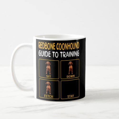 Redbone Coonhound Guide To Training Dog Obedience Coffee Mug