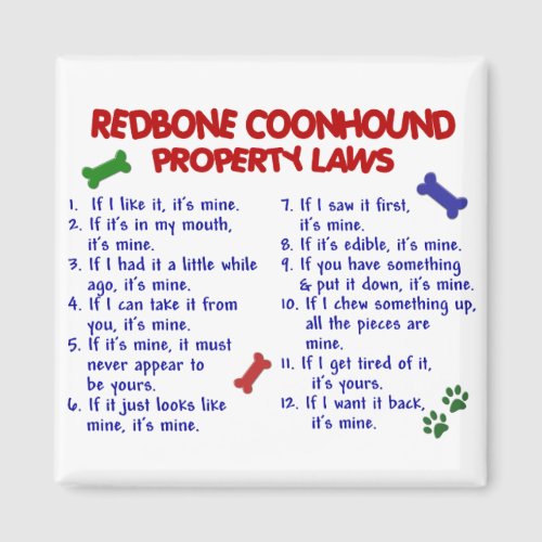 REDBONE COONHOUND Property Laws 2 Magnet