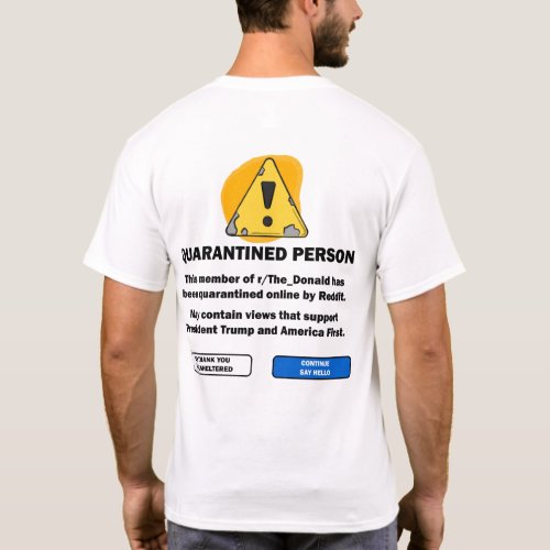 Reddit The Donald Quarantine shirt