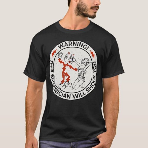 Reddy Kilowatt this electrician will shock you  2 T_Shirt