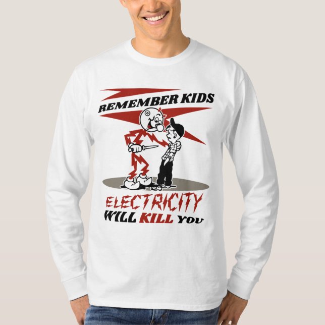 Reddy's Kilowatts, Electricity Will Kill You T-Shirt (Front)