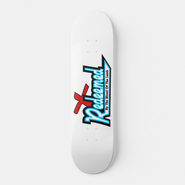 Redeemed Skateboard (Front)