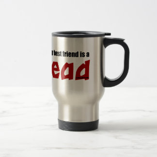 Redhead Best Friend Travel Mug