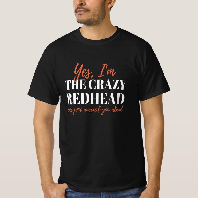 Redhead Crazy Redhead Mc1r Red Hair T-Shirt (Front)