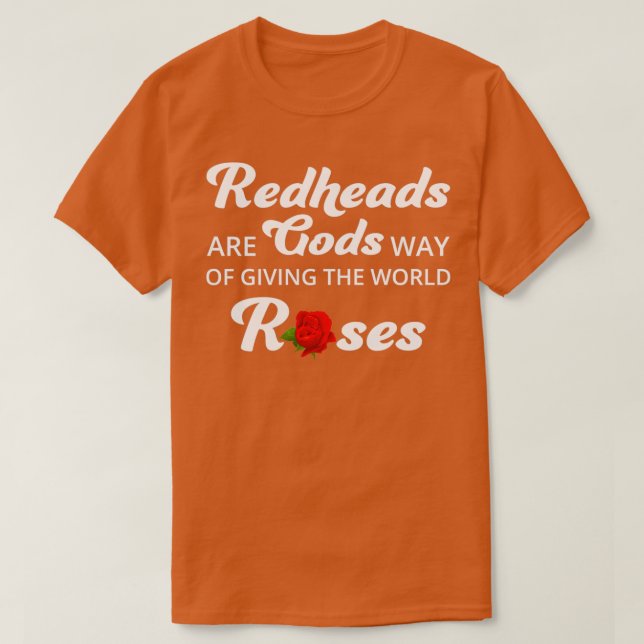 Redhead Hair Quote Funny Humour Saying 5 T-Shirt (Design Front)