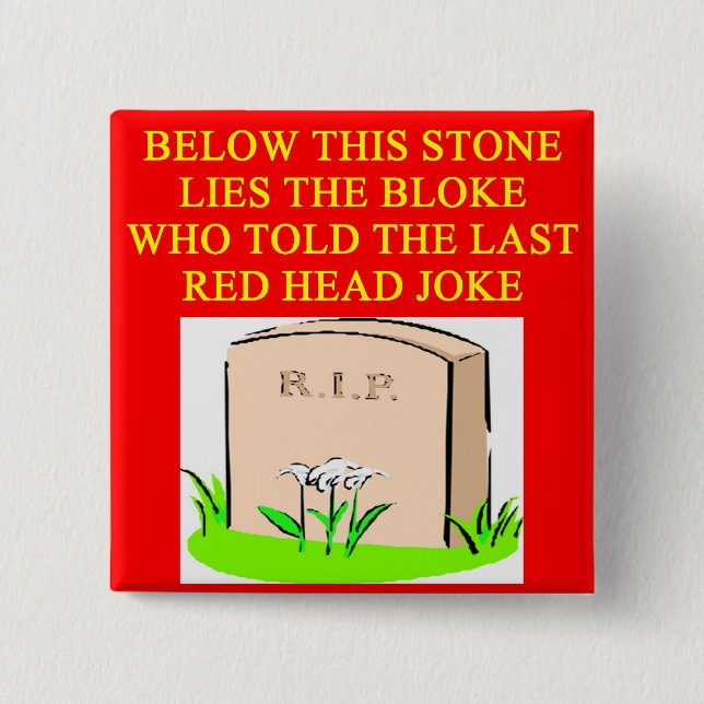 REDHEAD joke Button (Front)