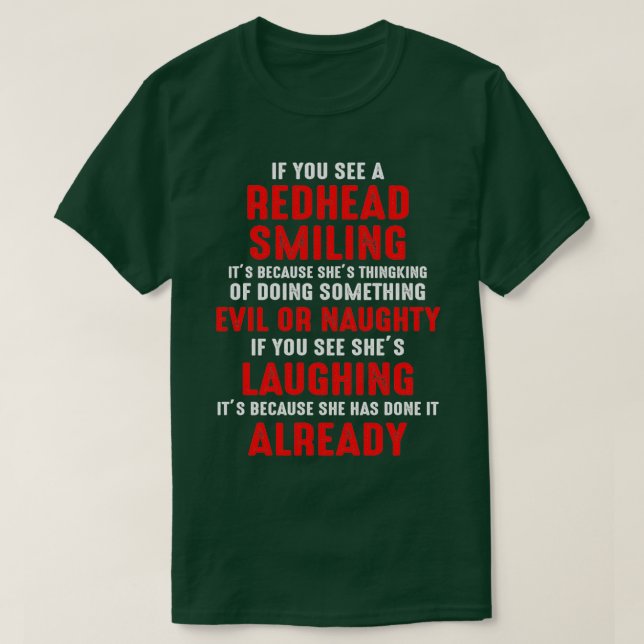 Redhead Smiling Doing Something Evil Or Naughty Sh T-Shirt (Design Front)