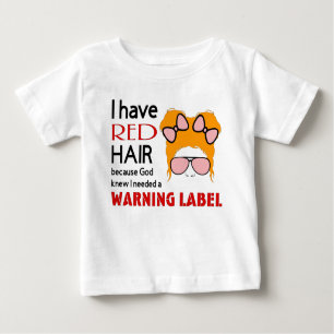 Redhead Warning Label Girl T-Shirt