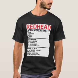 Redhead Warning Label Redhead Humor Funny Red Hair T-Shirt