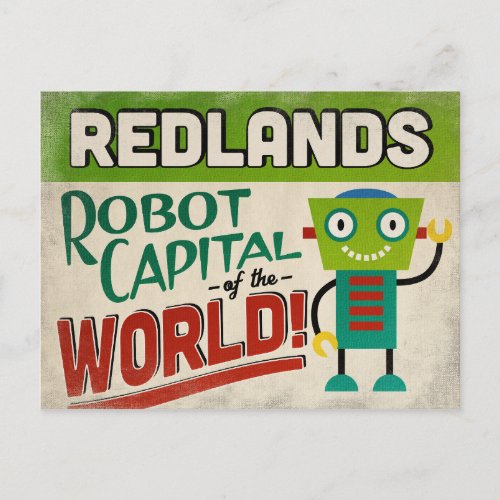 Redlands California Robot _ Funny Vintage Postcard
