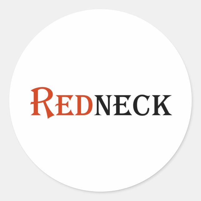 Redneck Classic Round Sticker (Front)