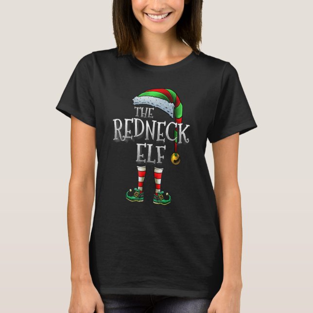 Redneck Elf Shirt Matching Family Redneck Christma (Front)