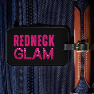 Redneck Glam Pink Glitter on Black Luggage Tag