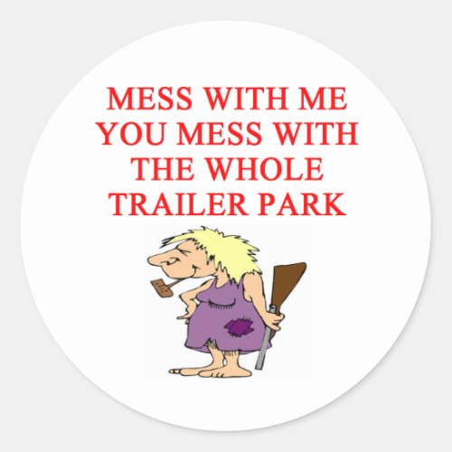 redneck hillbilly joke classic round sticker