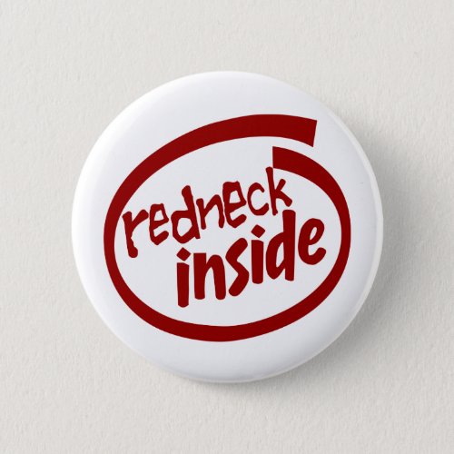 redneck inside Button